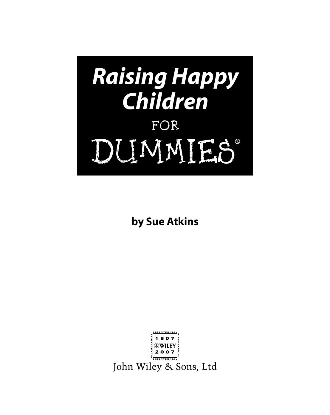 Raising Happy Children for Dummies (Repost) by Unknow