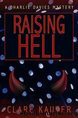 Raising Hell by Clare Kauter