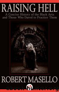 Raising Hell by Robert Masello