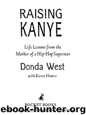 Raising Kanye by Donda West & Karen Hunter