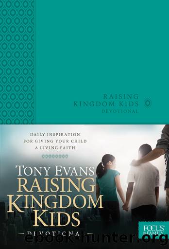 Raising Kingdom Kids Devotional by Tony Evans