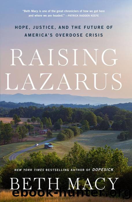 Raising Lazarus by Beth Macy