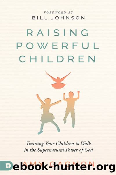 Raising Powerful Children by Amy Gagnon