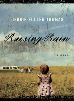 Raising Rain by Debbie Fuller Thomas