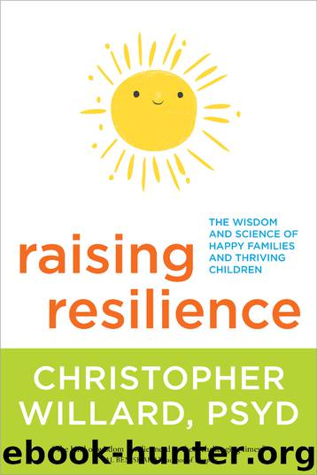 Raising Resilience by Christopher Willard