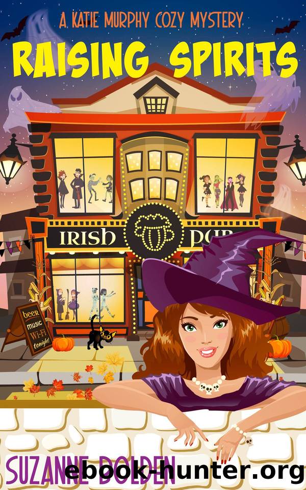 Raising Spirits: A Katie Murphy Cozy Mystery by Suzanne Bolden
