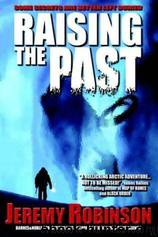 Raising The Past by Jeremy Robinson