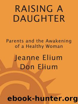 Raising a Daughter by Jeanne Elium