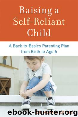 Raising a Self-Reliant Child by Dr. Alanna Levine