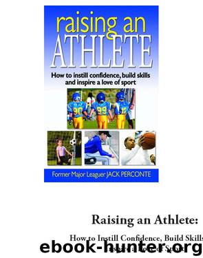 Raising an Athlete by Jack Perconte