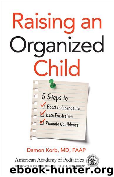 Raising an Organized Child by Damon Korb