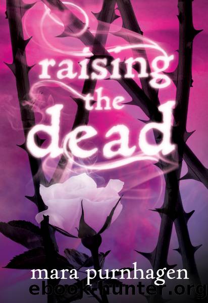 Raising the Dead [1.5] by Mara Purnhagen