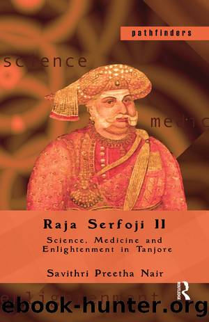 Raja Serfoji II by Savithri Preetha Nair
