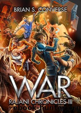 Rajani Chronicles III by Brian S. Converse