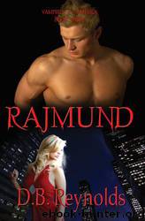 Rajmund 3 by D. B. Reynolds