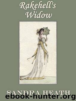Rakehell's Widow by Sandra Heath