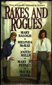 Rakes and Rogues by Mary Balogh & Melinda Mcrae & Anita Mills & Mary Jo Putney & Maura Seger & More