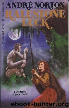 Ralestone Luck by Andre Norton