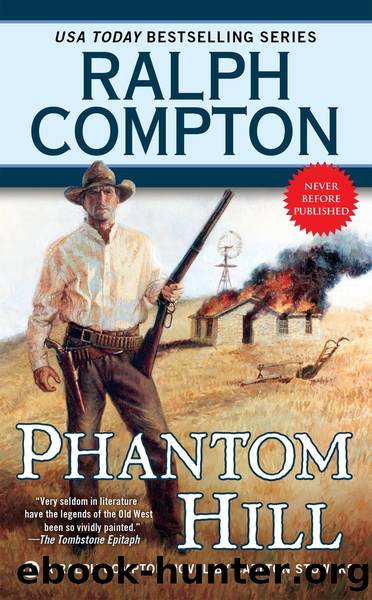 Ralph Compton Phantom Hill by Ralph Compton