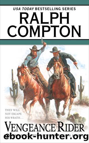 Ralph Compton Vengeance Rider by Joseph A. West & Joseph A. West