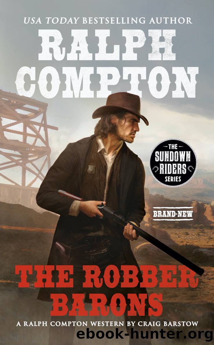 Ralph Compton the Robber Barons by Craig Barstow & Ralph Compton