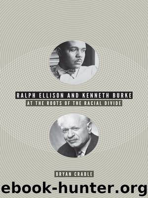 Ralph Ellison and Kenneth Burke by Crable Bryan;