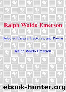 Ralph Waldo Emerson by Ralph Waldo Emerson