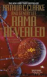 Rama Revealed by Arthur C. Clarke & Gentry Lee