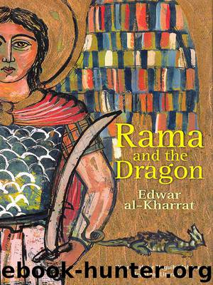 Rama and the Dragon by Edwar Al-Kharrat