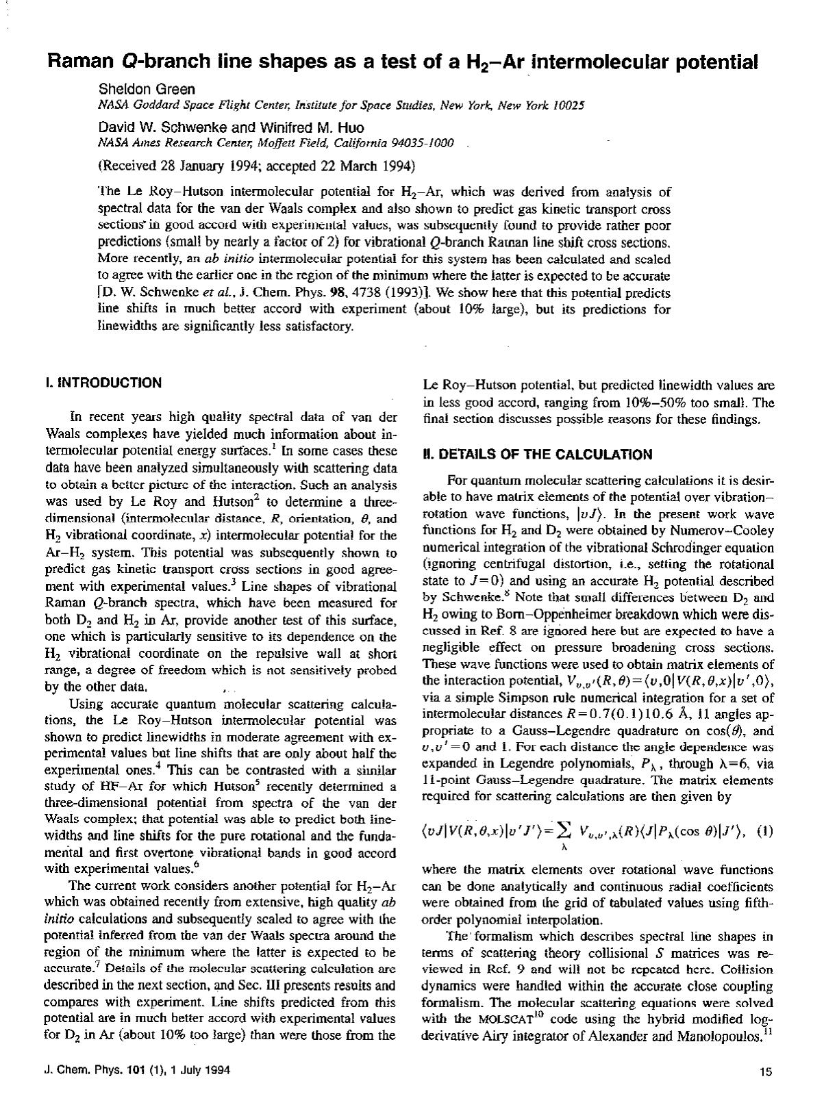 Raman Q-branch line shapes as a test of a H2--Ar intermolecular potential by Sheldon Green; David W. Schwenke; Winifred M. Huo