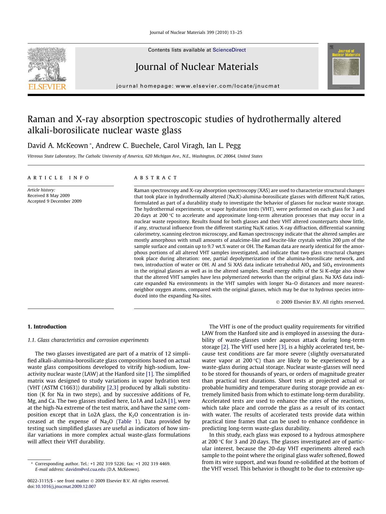 Raman and X-ray absorption spectroscopic studies of hydrothermally altered alkali-borosilicate nuclear waste glass by David A. McKeown; Andrew C. Buechele; Carol Viragh; Ian L. Pegg