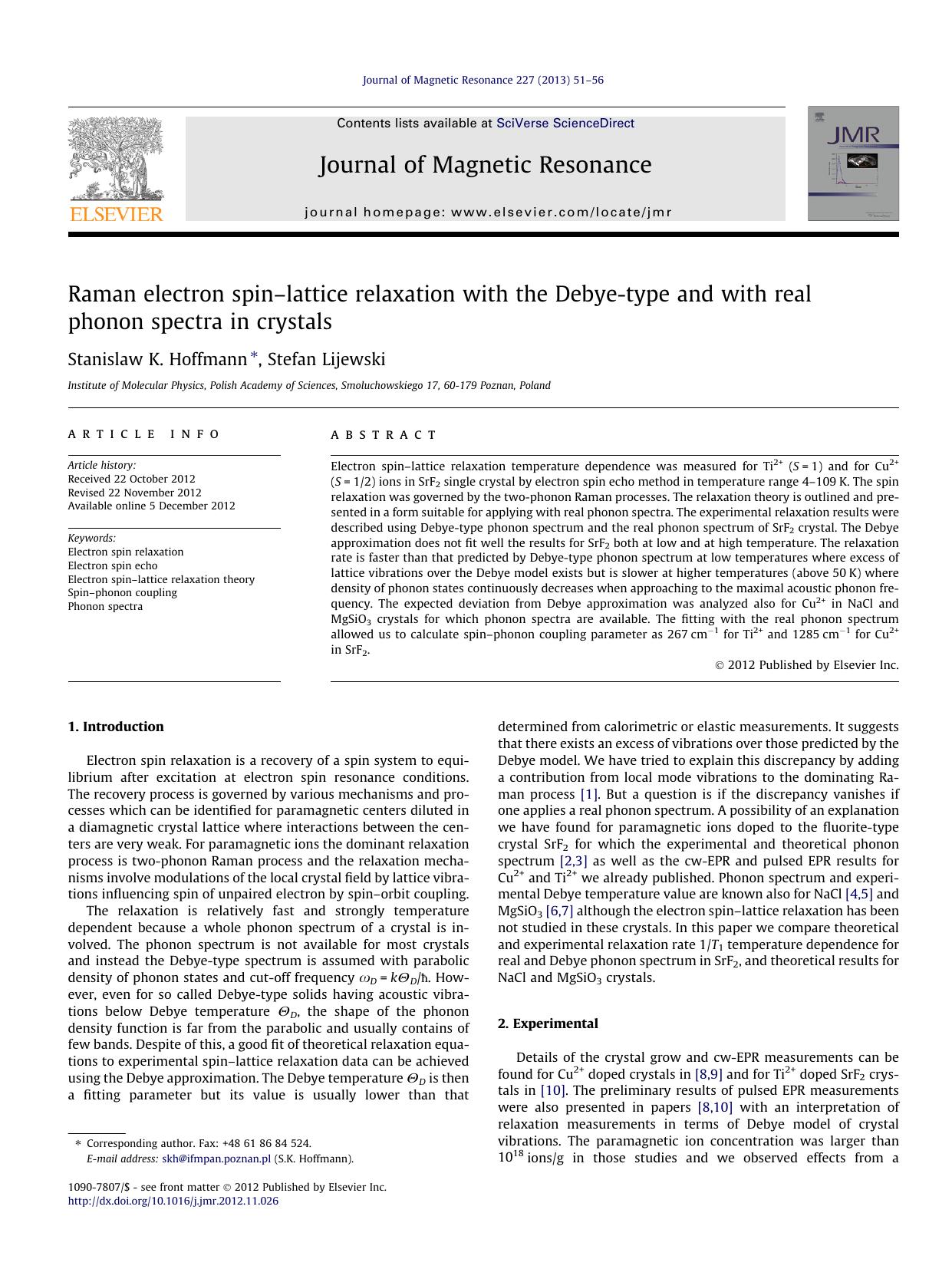Raman electron spinÃ¢â¬âlattice relaxation with the Debye-type and with real phonon spectra in crystals by Stanislaw K. Hoffmann & Stefan Lijewski