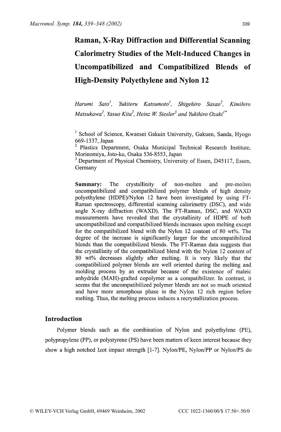 Raman, X-ray diffraction and differential scanning calorimetry studies of the melt-induced changes in uncompatibilized and compatibilized blends of high-density polyethylene and nylon 12 by Unknown