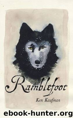 Ramblefoot by Ken Kaufman