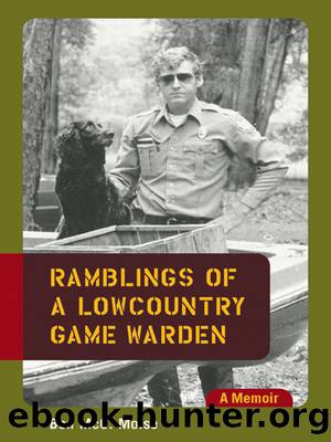 Ramblings of a Lowcountry Game Warden by Moïse Ben McC.;Newberry Lloyd;Newberry Lloyd;