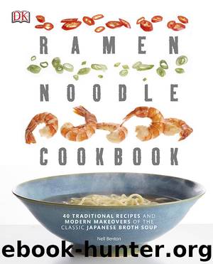 Ramen Noodle Cookbook by Nell Benton