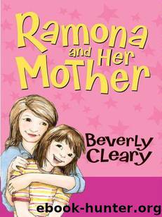 Ramona Quimby 05 - Ramona and Her Mother by Beverly Cleary