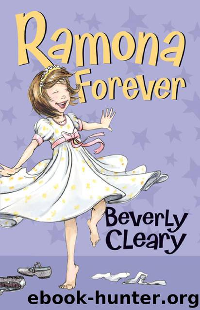 Ramona Quimby 07 - Ramona Forever by Beverly Cleary