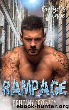 Rampage (Bound by Cage Book 2)
