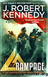 Rampage by Kennedy J. Robert