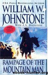 Rampage of the Mountain Man by William W. Johnstone