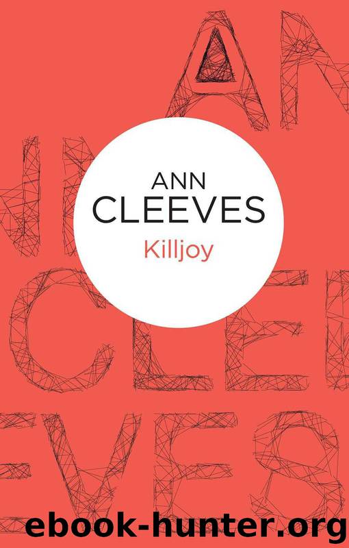 Ramsay 04 - Killjoy by Ann Cleeves