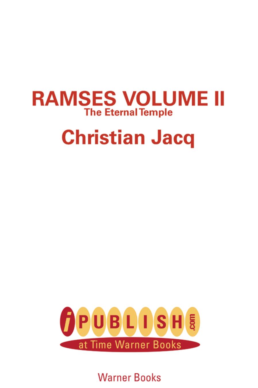 Ramses, Volume II by Christian Jacq