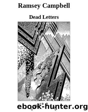 Ramsey Campbell by Dead Letters