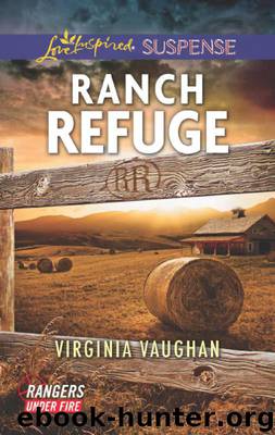 Ranch Refuge by Virginia Vaughan
