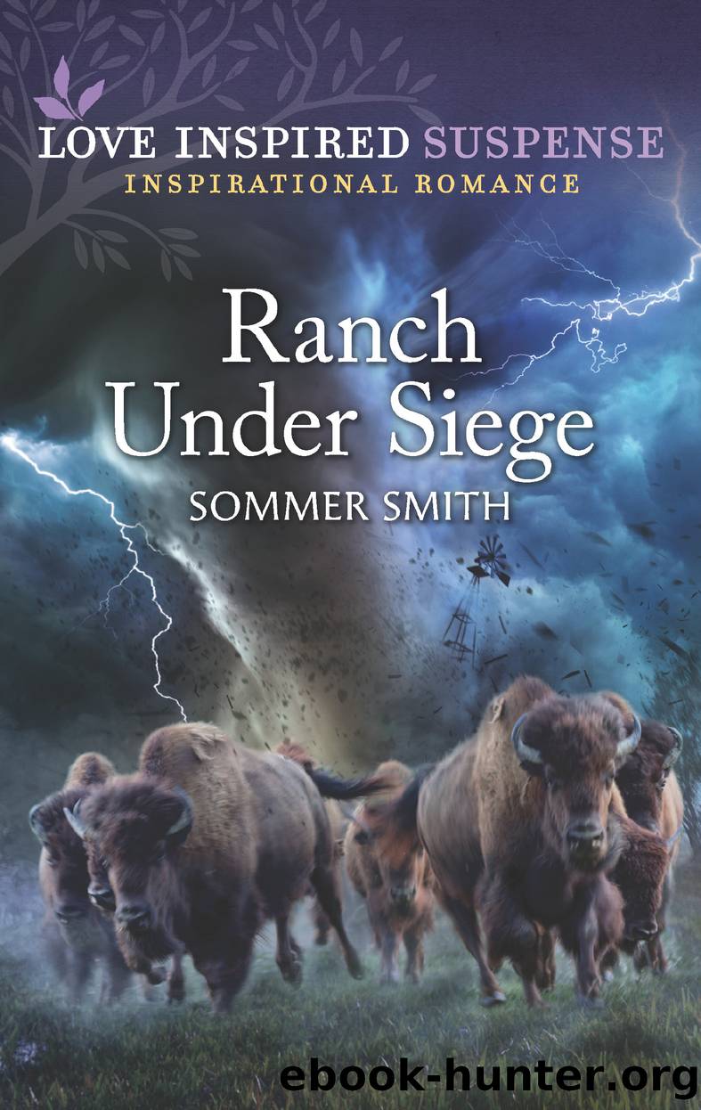 Ranch Under Siege by Sommer Smith