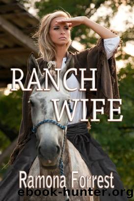 Ranch Wife by Ramona Forrest