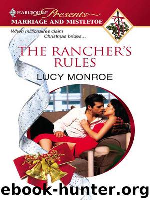 Rancher's Rules by Lucy Monroe