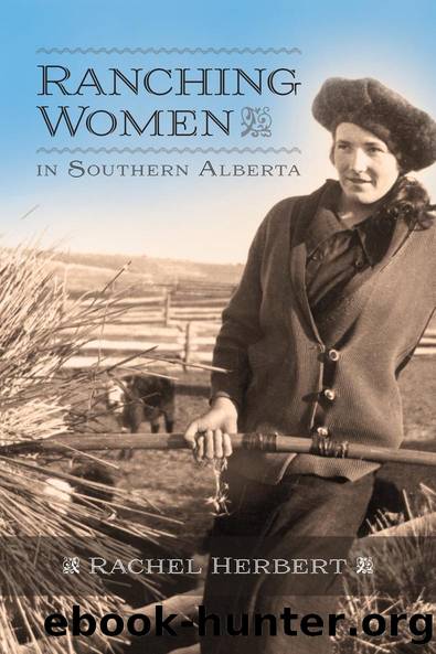 Ranching Women in Southern Alberta by Rachel Herbert