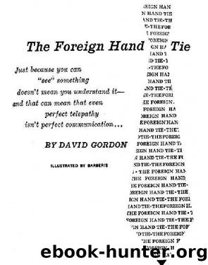 Randall Garrett by The Foreign Hand Tie